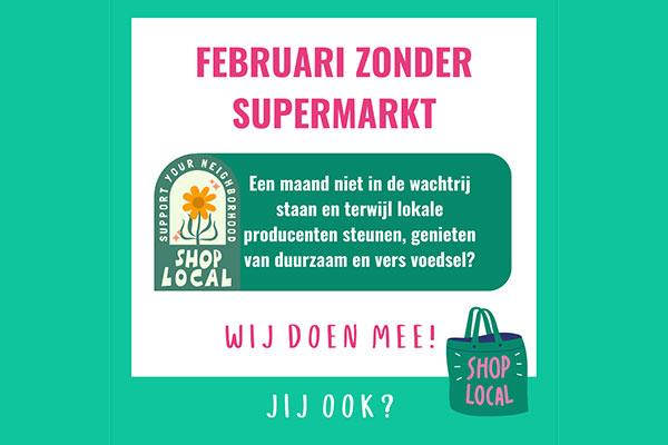 Februari zonder supermarkt